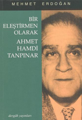Ahmet Hamdi Tanpınar As A Critic